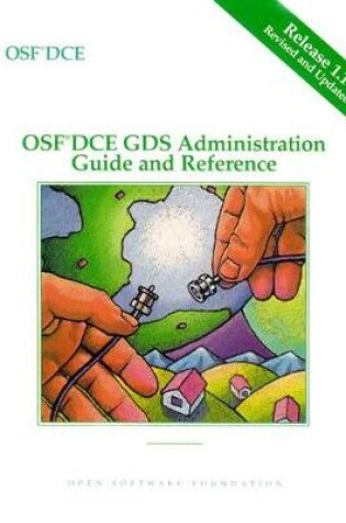 Cover of OSF DCE GDS Administration Guide and Reference Release 1.1