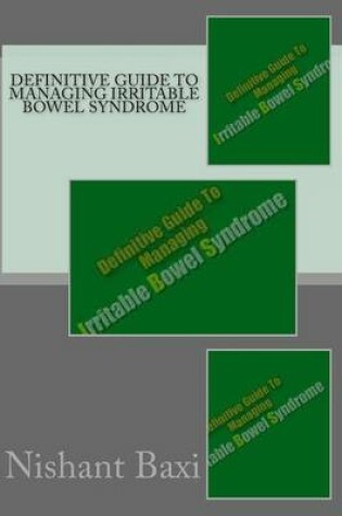 Cover of Definitive Guide to Managing Irritable Bowel Syndrome