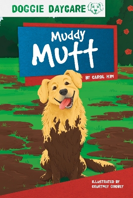 Book cover for Doggy Daycare: Muddy Mutt