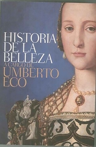 Book cover for Historia de la belleza / History of Beauty