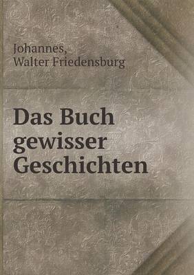 Book cover for Das Buch gewisser Geschichten