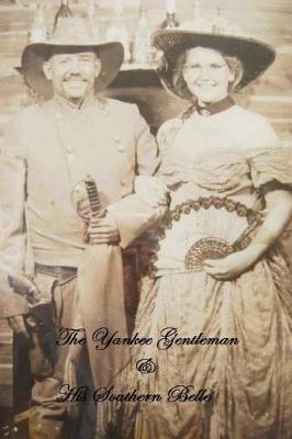 Book cover for The Yankee Gentleman and His Southern Belle