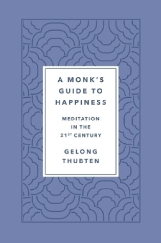 Cover of Monk's Guide to Happiness