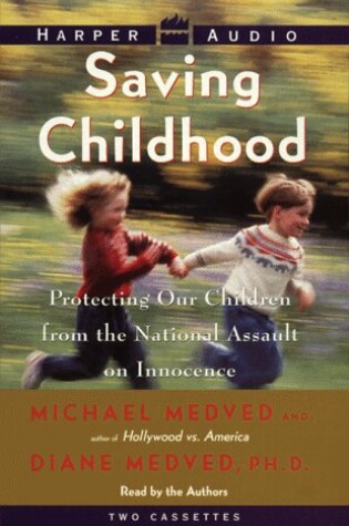 Cover of How to Protect Your Children from the National Assault on Innocence