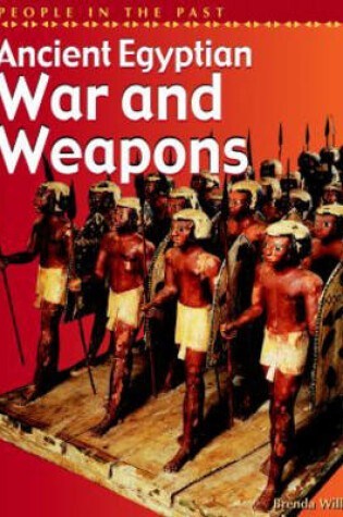 Cover of People in Past Anc Egypt War & Weapons