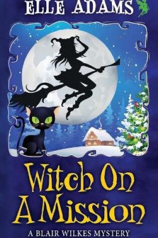 Cover of Witch on a Mission