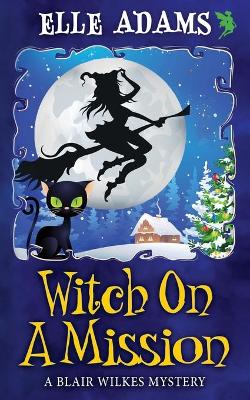 Book cover for Witch on a Mission