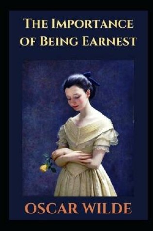 Cover of The Importance of Being Earnest by Oscar Wilde illustrated edition