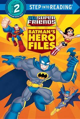 Book cover for Batman's Hero Files (DC Super Friends)