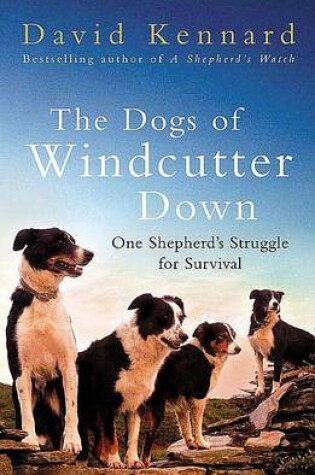 Cover of The Dogs of Windcutter Down