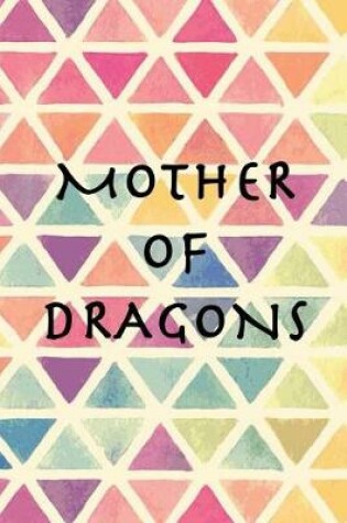 Cover of Mother of Dragons