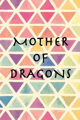 Book cover for Mother of Dragons