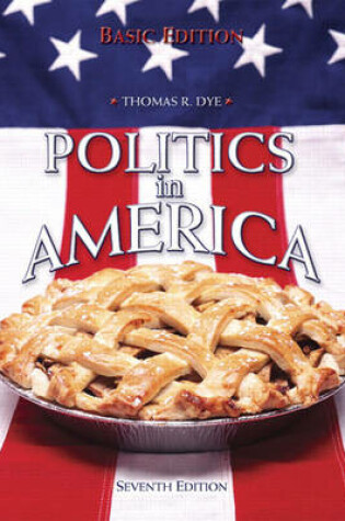 Cover of Politics in America,  Basic Edition