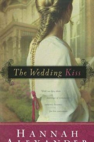 Cover of The Wedding Kiss