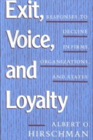 Cover of Exit, Voice and Loyalty