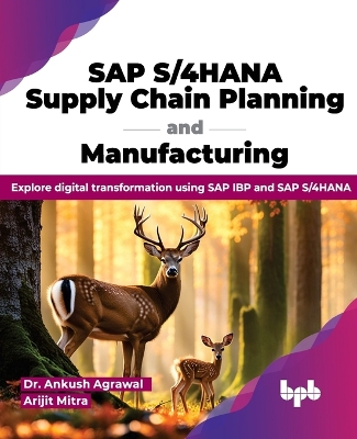 Book cover for SAP S/4HANA Supply Chain Planning and Manufacturing