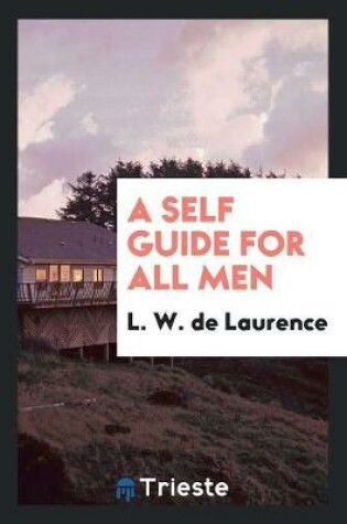 Cover of A Self Guide for All Men