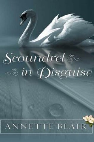 Cover of Scoundrel in Disguise