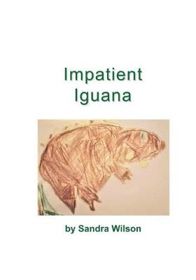 Cover of Impatient Iguana