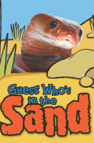Cover of Guess Who's in the Sand?