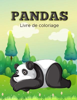 Book cover for Livre de Coloriage des Pandas