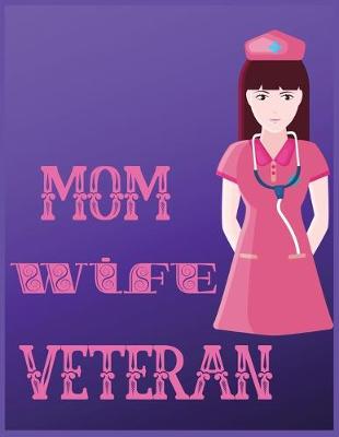Book cover for Mom wife veteran