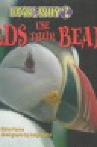 Cover of Birds Use Their Beaks