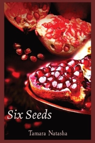 Six Seeds