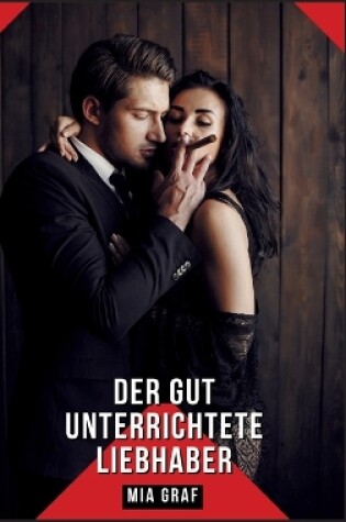 Cover of Der gut unterrichtete Liebhaber