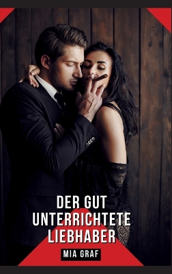 Book cover for Der gut unterrichtete Liebhaber