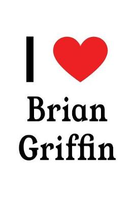 Book cover for I Love Brian Griffin