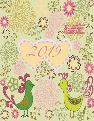 Book cover for 2019 Cute Little Birds So Much Love Academic Year Monthly Planner