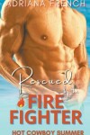 Book cover for Rescued by the Firefighter