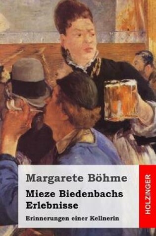 Cover of Mieze Biedenbachs Erlebnisse