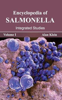 Cover of Encyclopedia of Salmonella: Volume I (Integrated Studies)