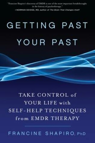 Cover of Getting Past Your Past