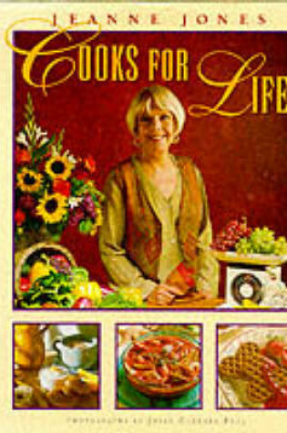 Cover of Jeanne Jones Cooks for Life