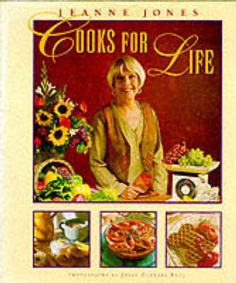 Book cover for Jeanne Jones Cooks for Life