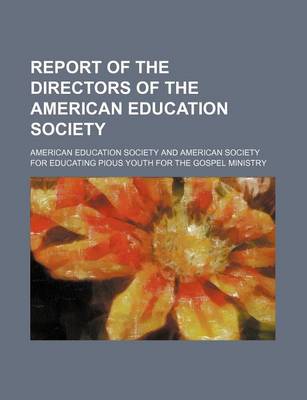 Book cover for Report of the Directors of the American Education Society