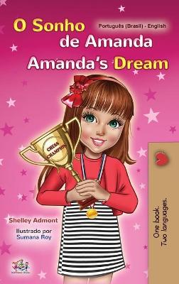 Cover of Amanda's Dream (Portuguese English Bilingual Book for Kids -Brazilian)