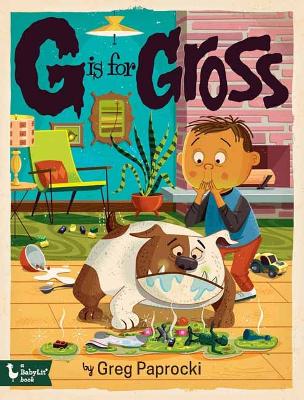 Book cover for G Is for Gross