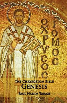 Book cover for The Chrysostom Bible - Genesis