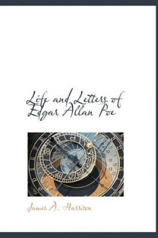 Cover of Life and Letters of Edgar Allan Poe