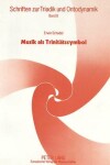 Book cover for Musik ALS Trinitaetssymbol