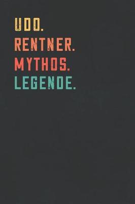 Book cover for Udo. Rentner. Mythos. Legende.