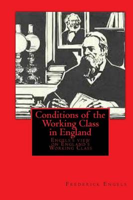 Book cover for Conditions of the Working Class in England