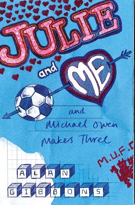 Book cover for Julie and Me and Michael Owen makes Three