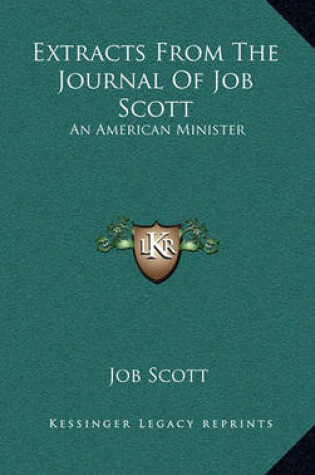 Cover of Extracts from the Journal of Job Scott