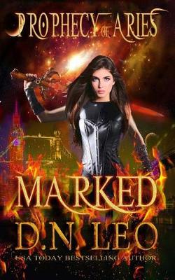 Book cover for Marked - Prophecy of Aries - Book 1
