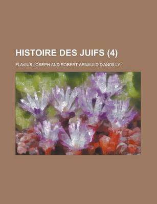 Book cover for Histoire Des Juifs (4 )